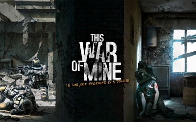 This War of Mine: un videojuego que nos sitúa en el lado más desfavorecido